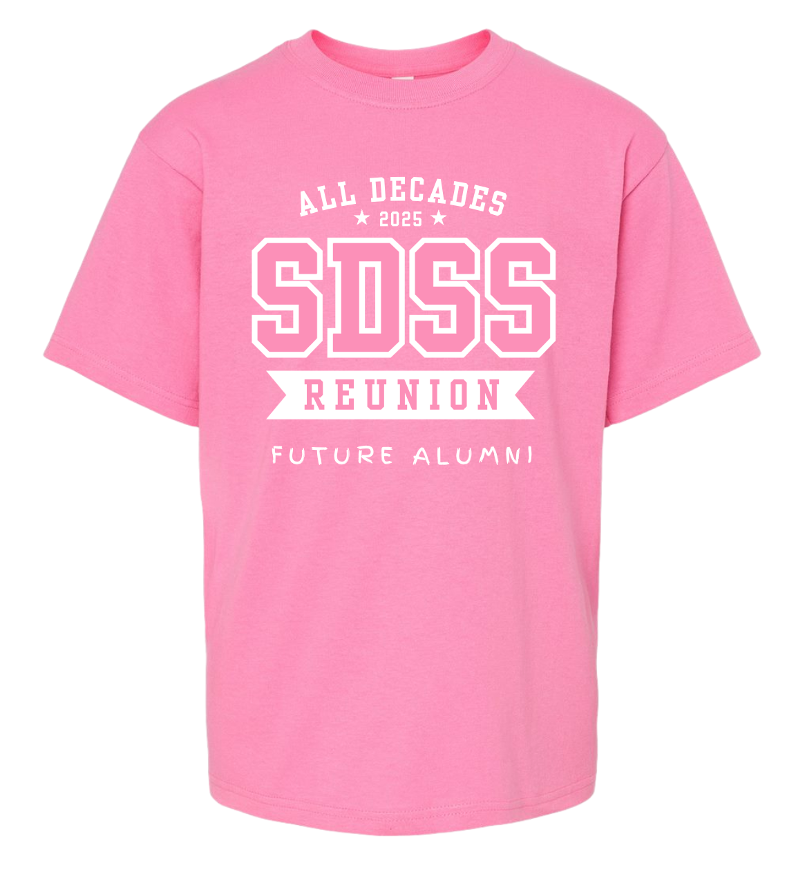 SDSS Reunion 'Future Alumni 'Youth Tee